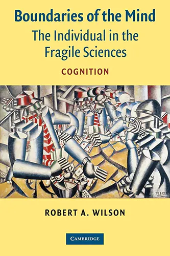 Cover image for Boundaries of the Mind: The Individual in the Fragile Sciences